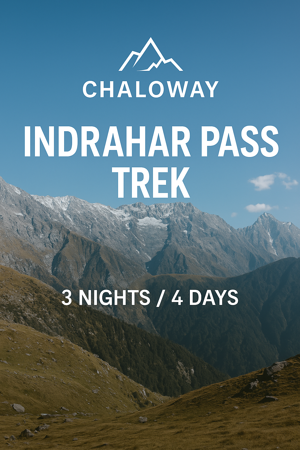 Indrahar Pass Trek